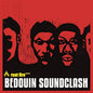 Bedouin Soundclash - Root Fire LP