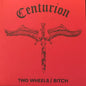 Centurion - Two Wheels 7"