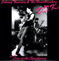 Johnny Thunders & The Heartbreakers – Down To Kill: Complete Live At The Speakeasy LP