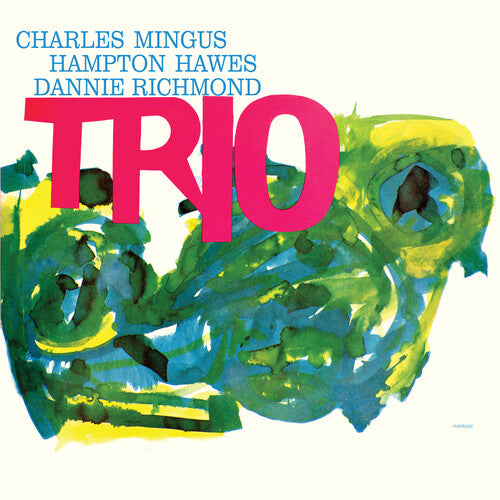 Charles Mingus - Mingus Three LP (Ft. Hampton Hawes & Danny Richmond)